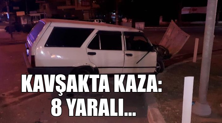 Kavşakta kaza: 8 yaralı