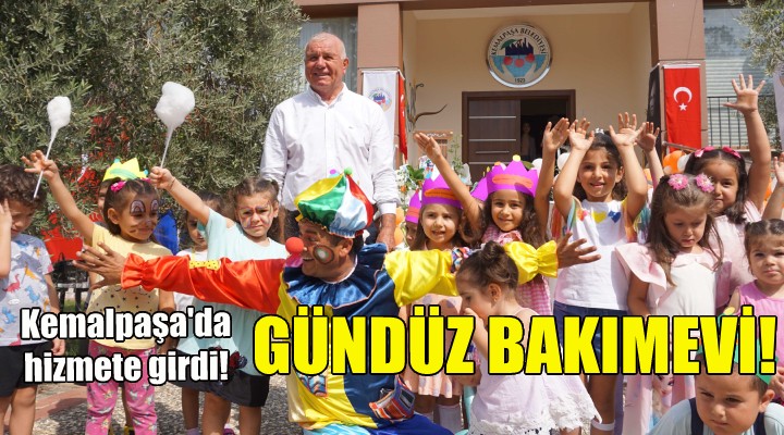 Kemalpaşa Gündüz Bakımevi hizmete açıldı!