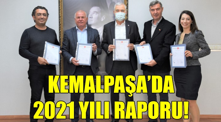 Kemalpaşa da 2021 yılı raporu!