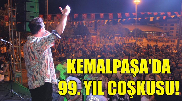 Kemalpaşa da 99. yıl coşkusu!