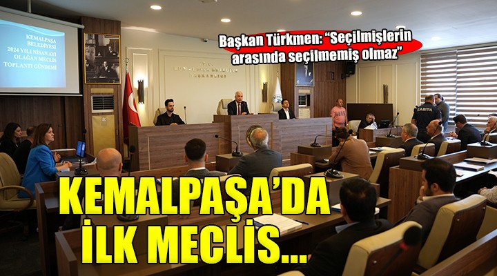 Kemalpaşa da ilk meclis...