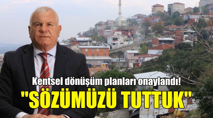 Kemalpaşa da kentsel dönüşüm planları onaylandı!