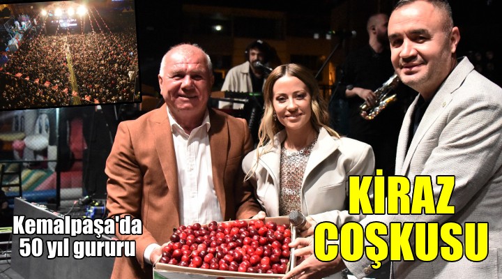 Kemalpaşa da kiraz coşkusu...