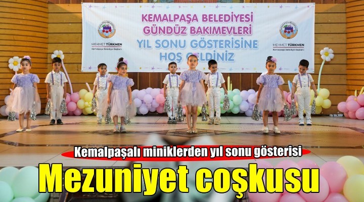 Kemalpaşa'da miniklerin mezuniyet coşkusu