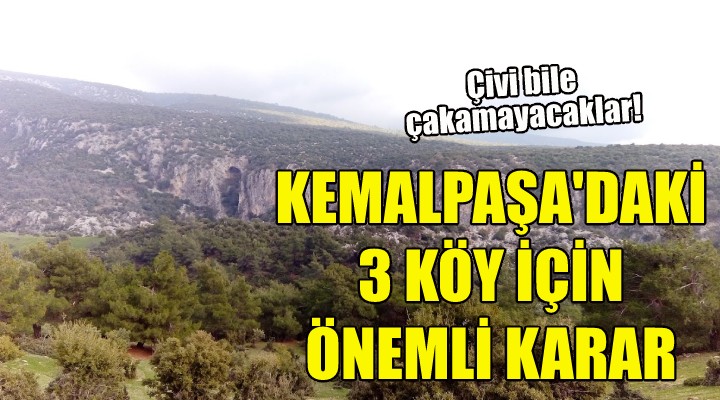 Kemalpaşa daki 3 köy için önemli karar!