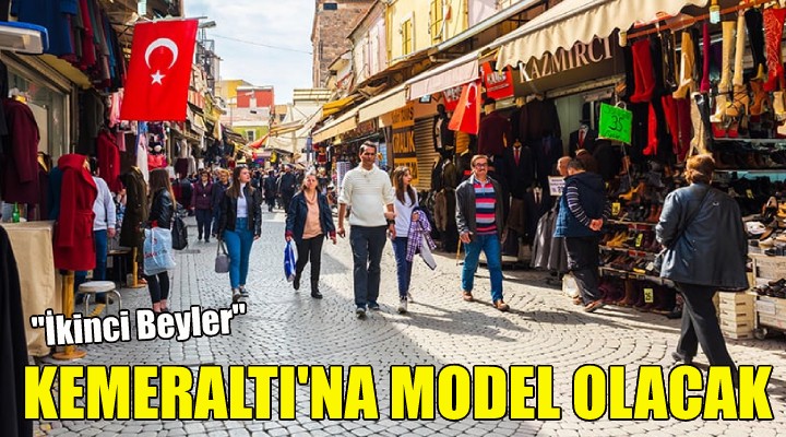 Kemeraltı na  İkinci Beyler  modeli!