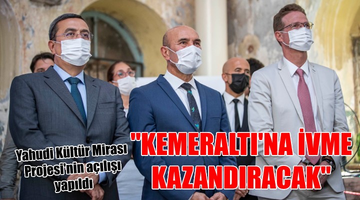 Kemeraltı na ivme kazandıracak proje!