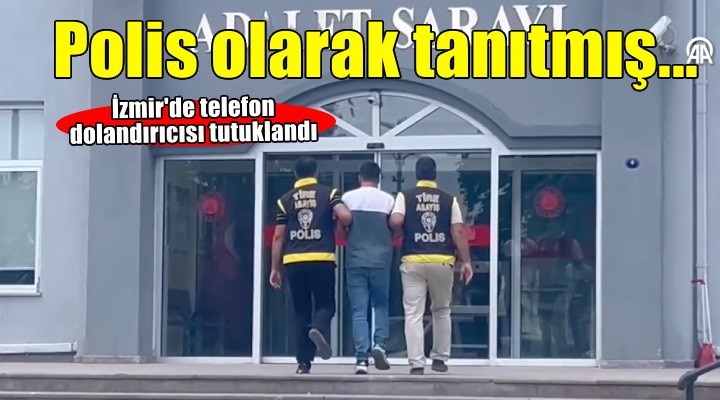 Kendisini polis olarak tanıtan dolandırıcı tutuklandı!
