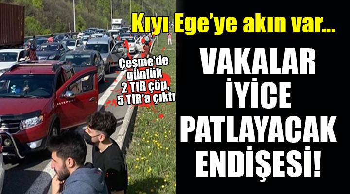 Kıyı Ege ye akın var... VAKALAR İYİCE PATLAYACAK ENDİŞESİ!