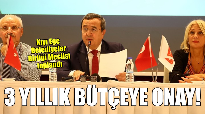 Kıyı Ege’den üç yıllık bütçeye onay...