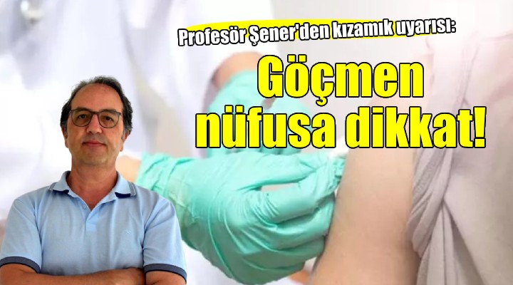 Kızamıkta göçmen nüfus tehdidi!