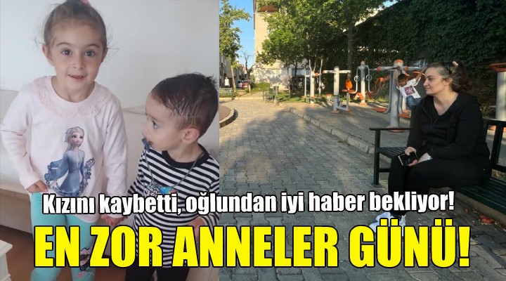 Kızını kaybetti, oğlundan gelecek iyi haberi bekliyor!