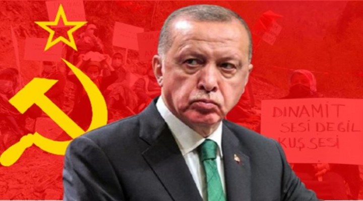 Komünistlerden Erdoğan a sert yanıt!