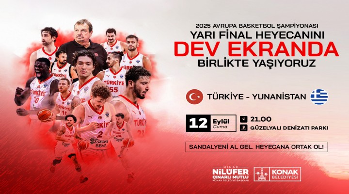 Konak, 12 Dev Adam’la final yolunda tek yürek!