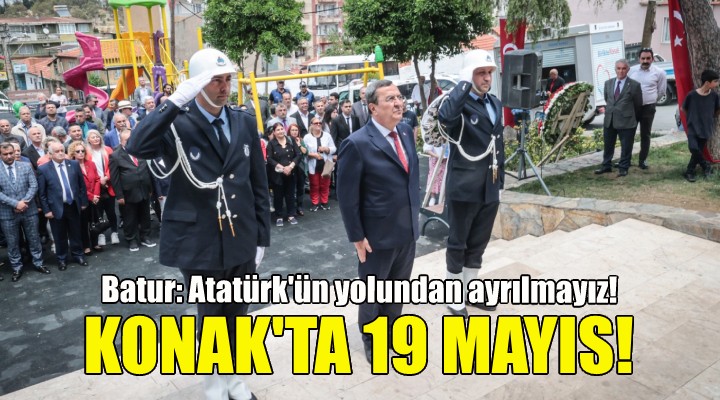 Konak 19 Mayıs’ı Gültepe’de kutladı!