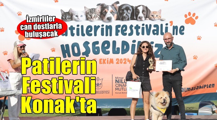 Konak Belediyesi İzmirlileri 18 Ekim de yine can dostlarla buluşturacak