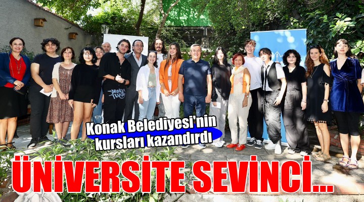 Konak Belediyesi nin kursları üniversite kazandırdı