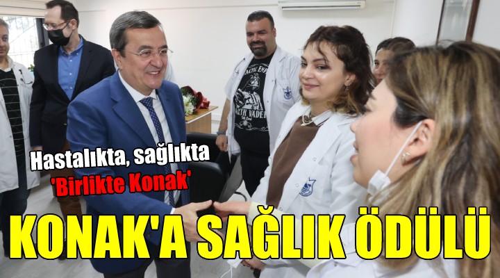 Konak Belediyesi sağlıkçılarına özel ödül...