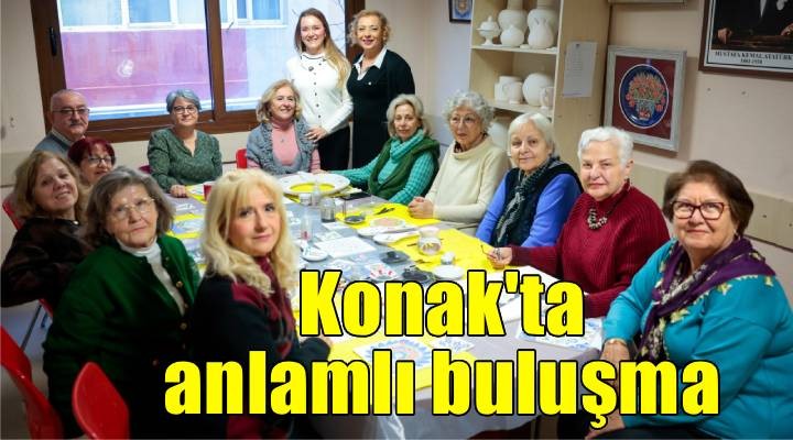 Konak Belediyesi’nden Yaşlılara Saygı Haftası’nda anlamlı buluşma