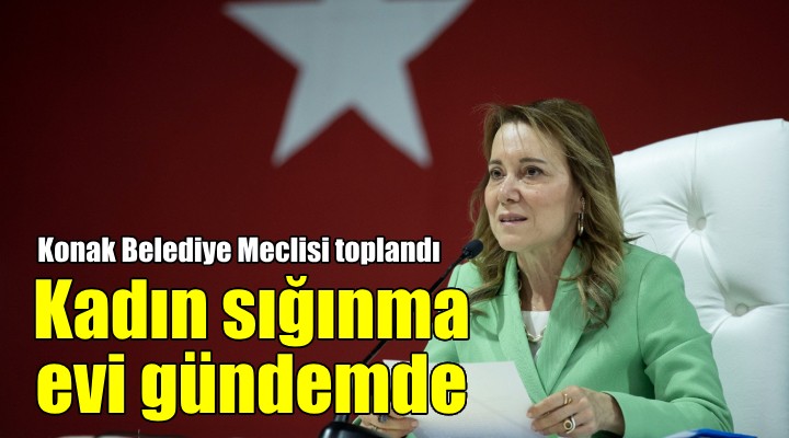 Konak a kadın sığınma evi geliyor!