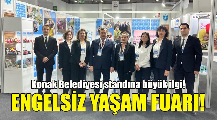 Konak standına Engelsiz Yaşam Fuarı’nda büyük ilgi!