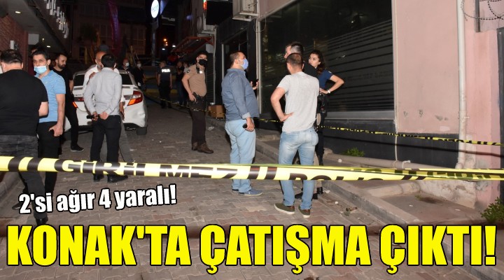 Konak ta çatışma çıktı!