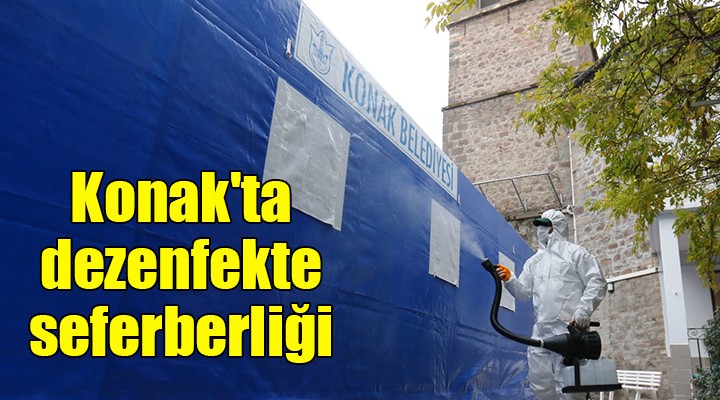 Konak ta dezenfekte seferberliği