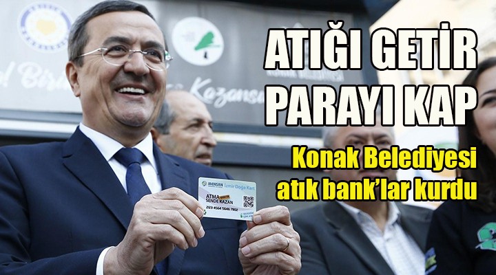 Konak ta geri dönüşüm hamlesi! Atık bank hizmetinizde...