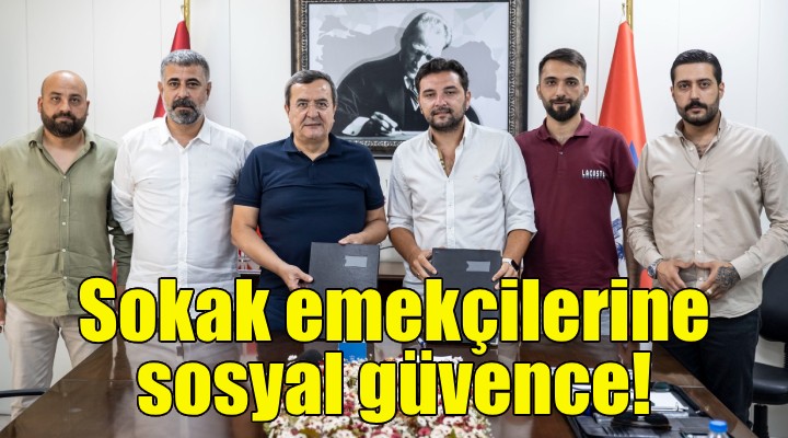 Konak ta sokak emekçilerine sosyal güvence!