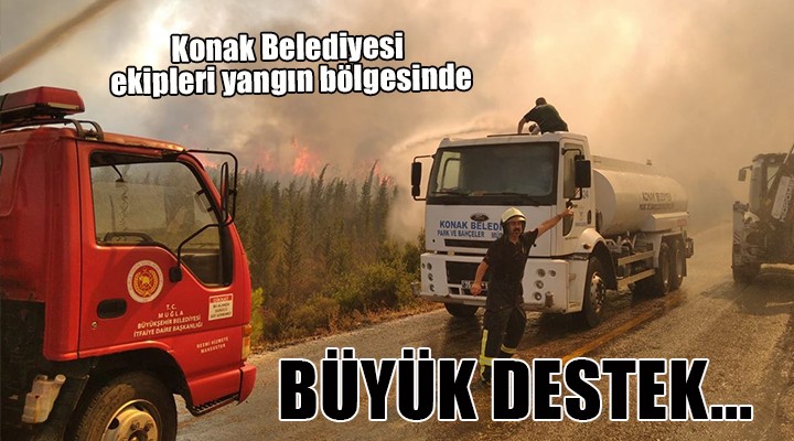 Konak tan yangın bölgesine destek