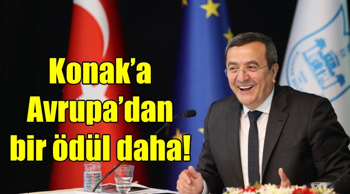 Konak’a Avrupa’dan bir ödül daha!