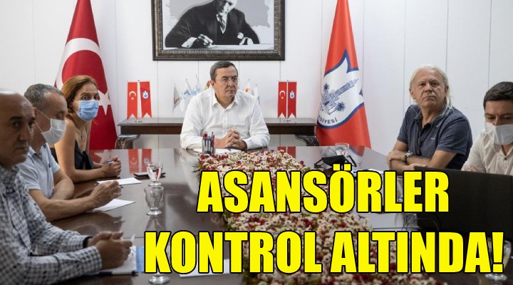 Konak’ta asansörler kontrol altında!