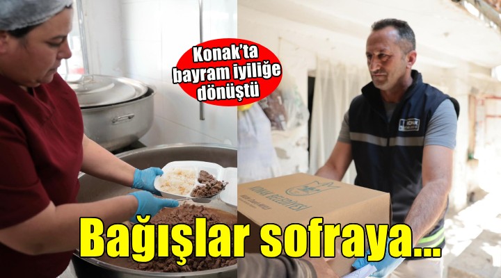 Konak’ta bayram iyiliğe dönüştü