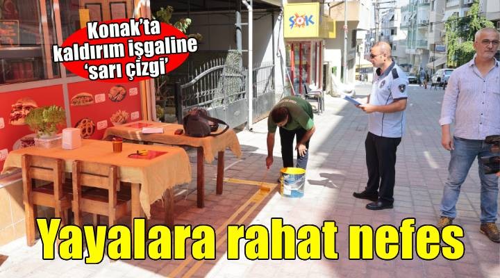 Konak’ta kaldırım işgaline sarı çizgi