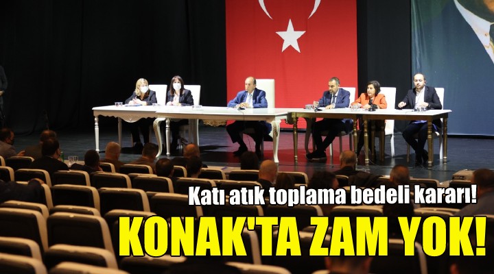 Konak’ta, katı atık toplama bedeline zam yok!