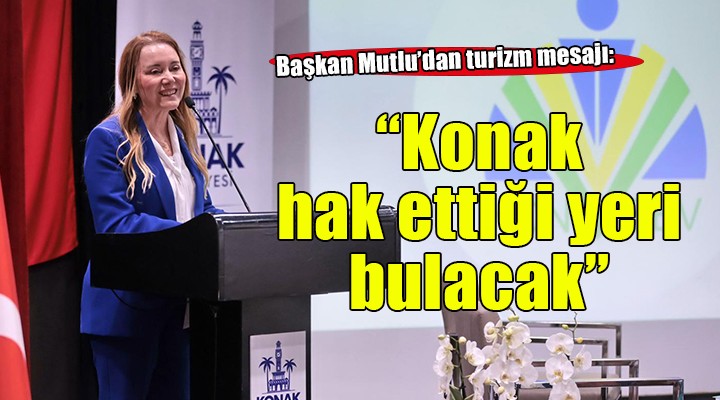 Konak’ta kültür turizmi ve geleceği masaya yatırıldı
