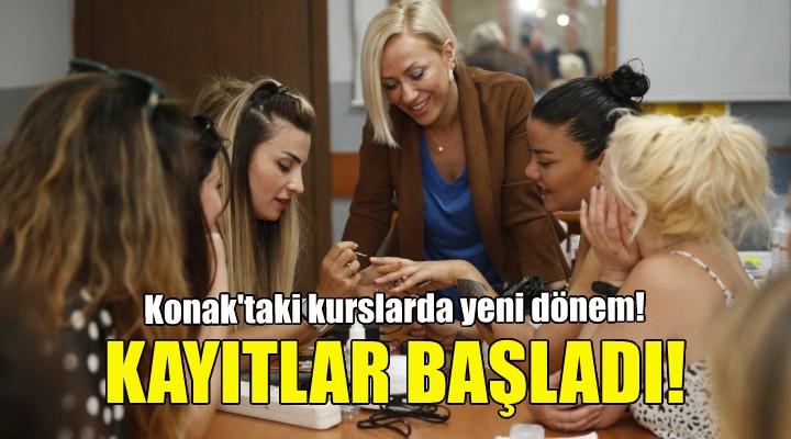 Konak’ta kurs kayıtları başladı!