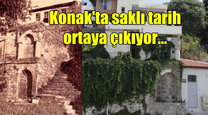 Konak’ta saklı tarih ortaya çıkıyor