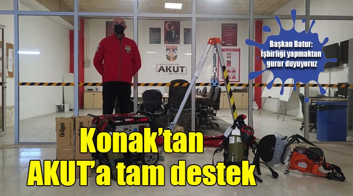 Konak’tan AKUT’a tam destek