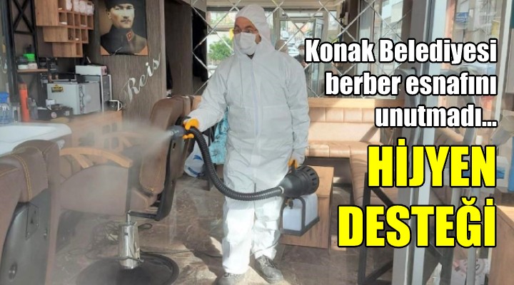 Konak’tan berberlere hijyen desteği