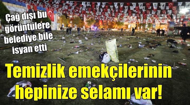 Konserin ardından tepki çeken görüntüler... TEMİZLİK EMEKÇİLERİNİN HEPİNİZE SELAMI VAR!