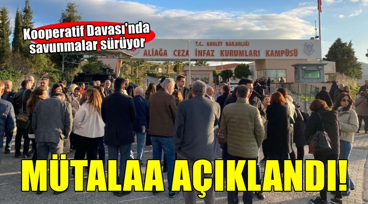 Kooperatif Davası nda mütalaa açıklandı...