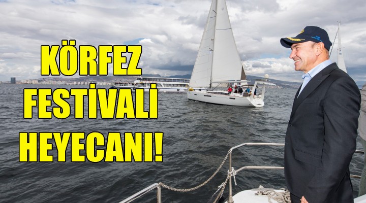 Körfez Festivali heyecanı!