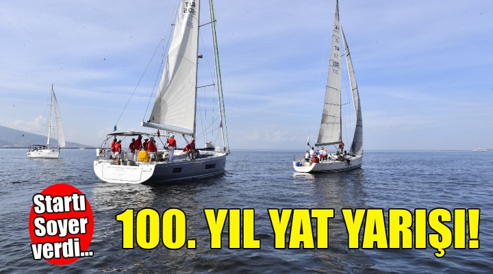 Körfez de 100. Yıl Yat Yarışı!