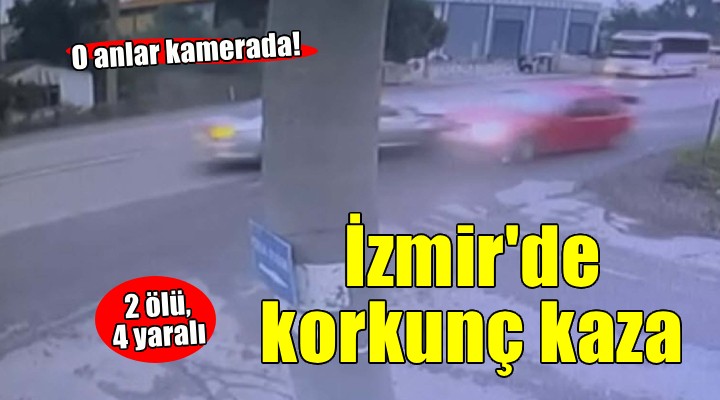 Korkunç kaza kamerada... 2 ölü, 4 yaralı!
