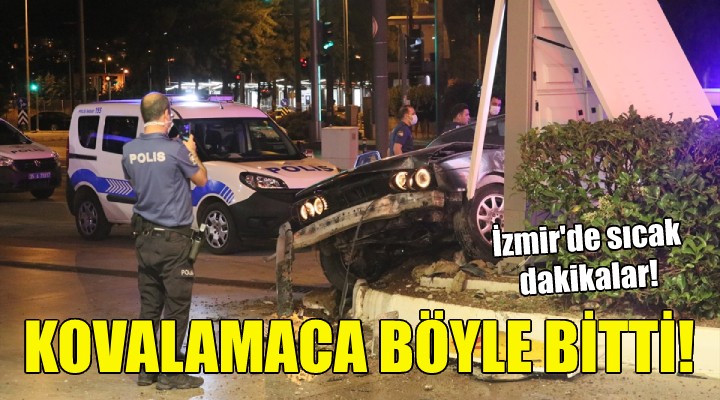 Kovalamaca böyle bitti!