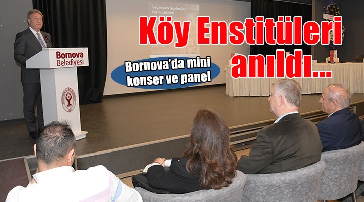 Köy Enstitüleri Bornova’da anıldı