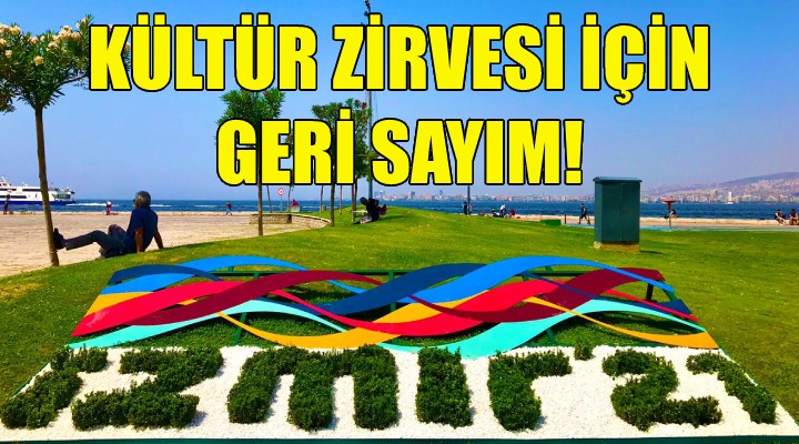 Kültür Zirvesi ne geri sayım!