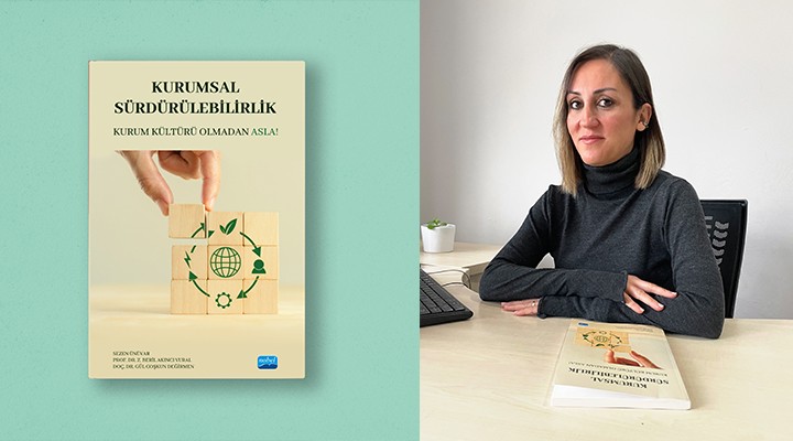 Kültür ve sürdürülebilirlik ilişkisi kitap oldu...