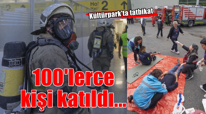 Kültürpark ta deprem ve yangın tatbikatı!